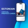 Buy Estonian Virtual Prepaid Cards